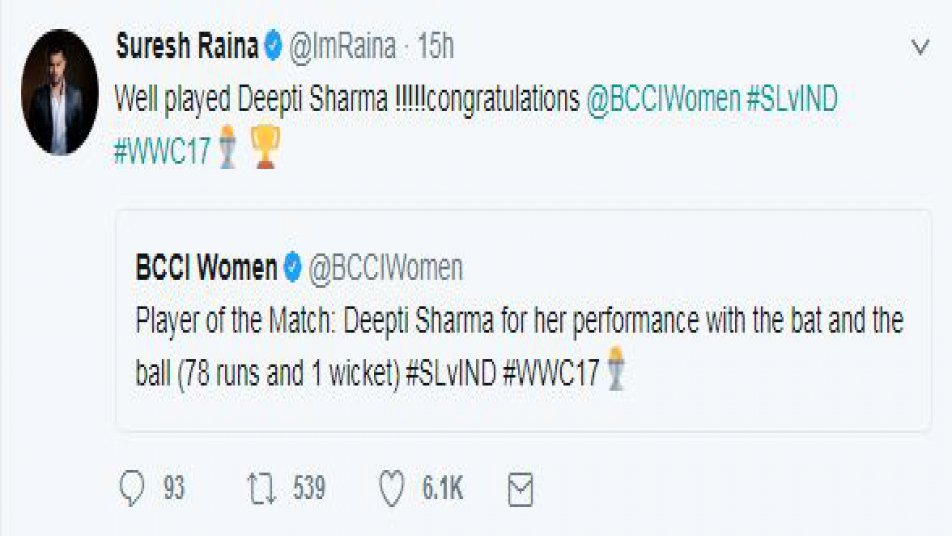 Suresh Raina took to twitter to wish Indian women’s team member Deepti Sharma for her superb knock against Sri Lanka.