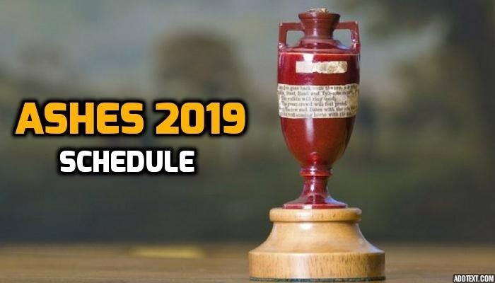 ASHES 2019: Date | Time | Venue. Here’s the complete schedule
