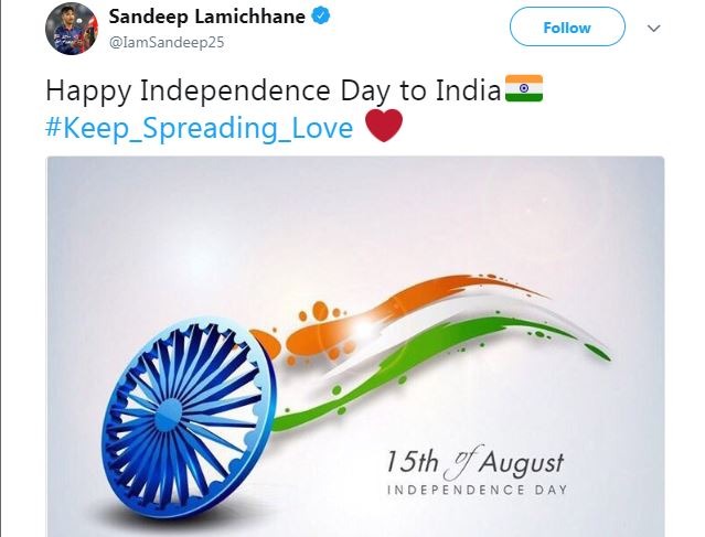 भारतीय खिलाड़ियों के अलावा नेपाल के युवा क्रिकेटर और आईपीएल में दिल्ली के लिए खेले संदीप लमिछाने ने भी भारत को स्वतंत्रता दिवस की बधाई दी.